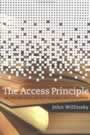 The Access Principle (Willinsky)