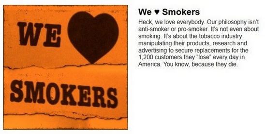 We Love Smokers Philosophy from truth's About Us Page