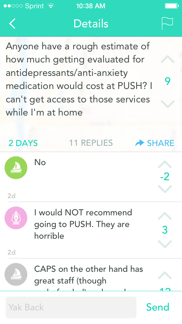 Screenshot of Yik Yak post and replies, Spring 2015. Original post reads, 'Anyone have a rough estimate of how much getting evaluated for antidepressants/anti-anxiety medication would cost at PUSH? I can't get access to those services while I'm at home.' Replies include, 'I would NOT recommend going to PUSH. They are horrible.'
