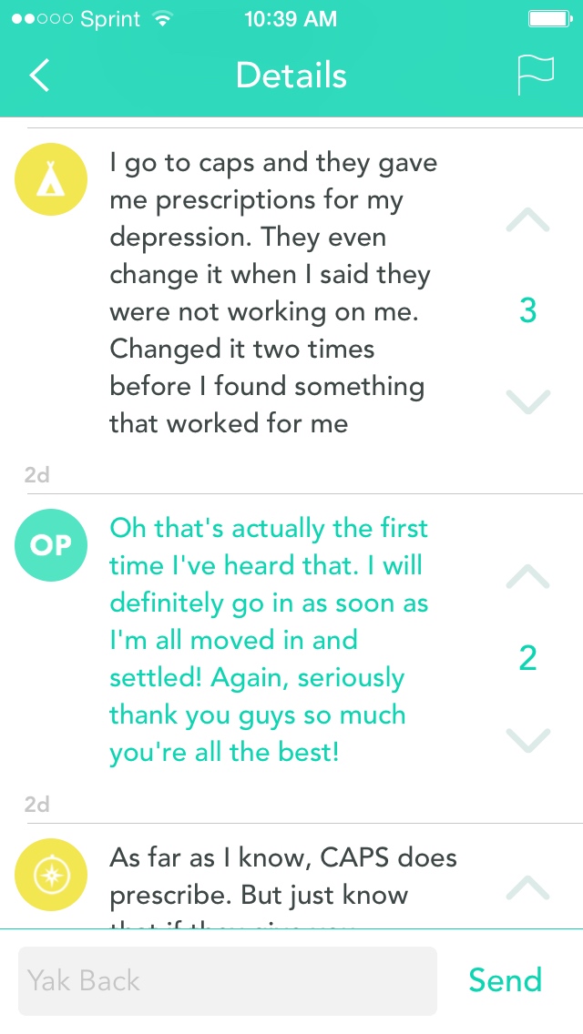 Screenshot of Yik Yak replies, Spring 2015. Replies include, 'I go to caps and they gave me prescriptions for my depression. They even change [sic] it when I said they were not working on me. Changed it two times before I found something that worked for me.'