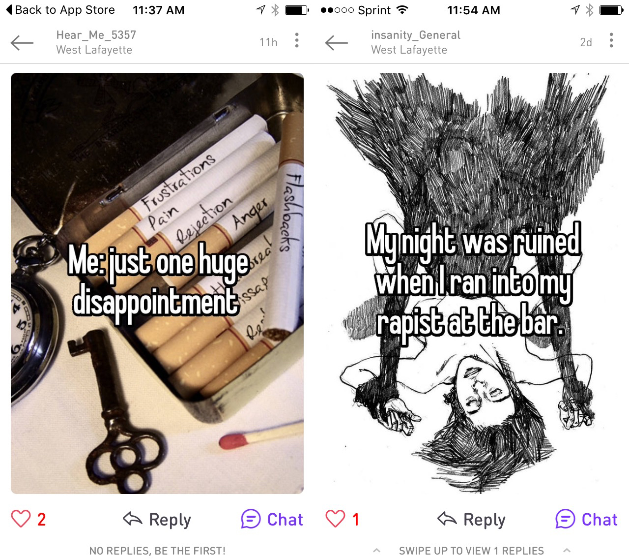 Screenshot of Whisper feed, Spring 2016. Messages read, 'Me: just one huge disappointment' and 'My night was ruined when I ran into my rapist at the bar.'