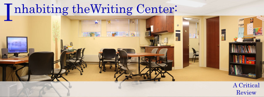 Inhabiting the Writing Center