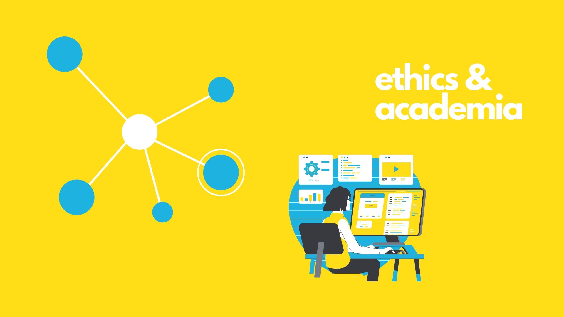 The text ethics & academia appears on a yellow background between a network node and an image of a woman drinking a hot beverage and reading a book