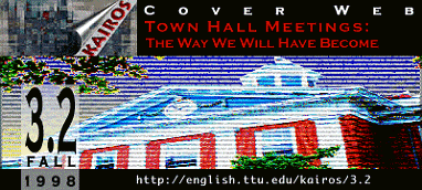 Coverweb: Computers and Writing: Town Hall Meetings 1998