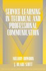Service-Learning in Technical and Professional Communication (Bowden and Scott)