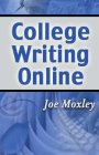 College Writing Online (Moxley)