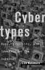 Cybertypes: Race, Ethnicity, and Identity on the Internet (Lisa Nakamura)